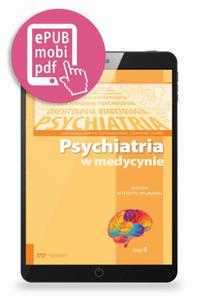 Psychiatria w medycynie Dialogi interdyscyplinarne Tom 4 - 2871502384
