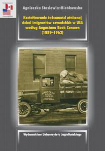 Ksztatowanie tosamoci etnicznej dzieci imigrantw szwedzkich w USA wedug Augustana Book Concern (1889-1962) - 2872712002