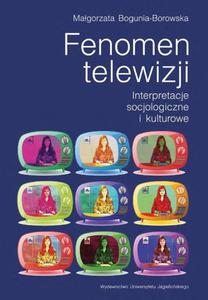 Fenomen telewizji Interpretacje socjologiczne i kulturowe - 2872712006