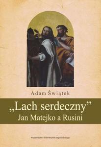 Lach serdeczny Jan Matejko a Rusini - 2872712078