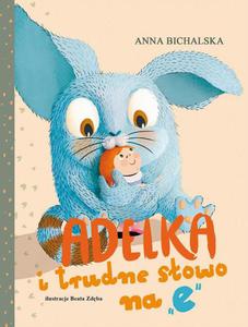 Adelka i trudne sowo na "e" - 2871687068