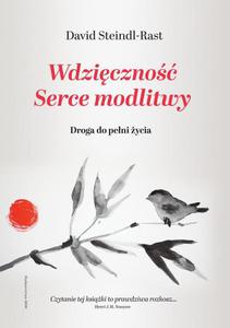 Wdziczno. Serce modlitwy - 2871885617