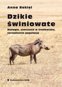 Dzikie winiowate. Biologia, znaczenie w rodowisku, zarzdzanie populacj - 2872318773