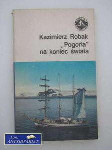 "POGORIA" NA KONIEC WIATA - 2822561495