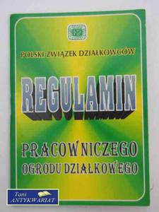 REGULAMIN PRACOWNICZEGO OGRODU DZIAKOWEGO - 2822561501