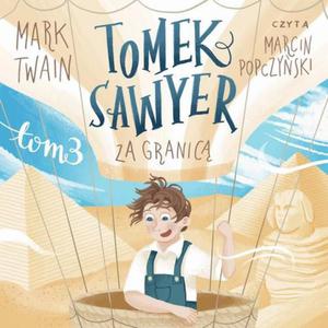 Tomek Sawyer za granic - 2872508611