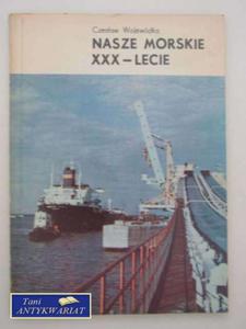 NASZE MORSKIE XXX- LECIE - 2822561519