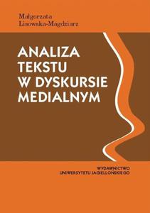 Analiza tekstu w dyskursie medialnym Przewodnik dla studentw - 2872712168