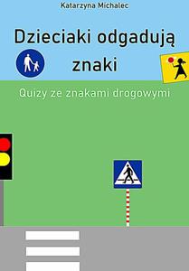 Dzieciaki odgaduj znaki Quizy ze znakami drogowymi - 2872858761