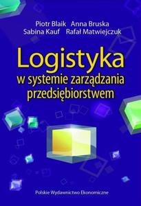 Logistyka w systemie zarzdzania przedsibiorstwem Relacje i kierunki zmian - 2873118465