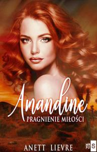 Amandine. Pragnienie mioci - 2873470268