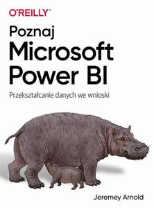 Poznaj Microsoft Power BI Przeksztacanie danych we wnioski - 2873594040