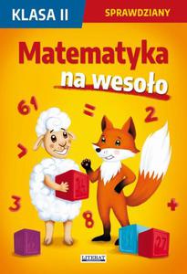 Matematyka na wesoo. Sprawdziany. Klasa 2 - 2873763634