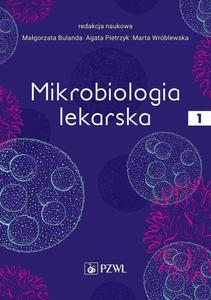 Mikrobiologia lekarska Tom 1 - 2873763677