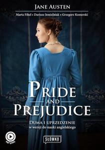 Pride and Prejudice. Duma i uprzedzenie w wersji do nauki angielskiego - 2873872641