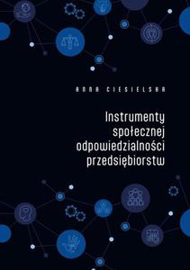 Instrumenty spoecznej odpowiedzialnoci przedsibiorstw - 2873962565