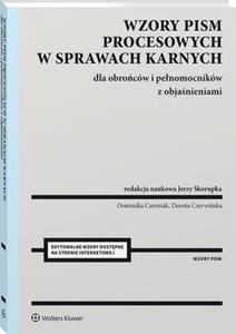 Wzory pism procesowych w sprawach karnych dla obrocw i penomocnikw z objanieniami - 2873962601