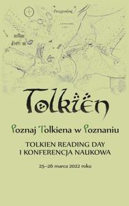 Poznaj Tolkiena w Poznaniu. Tolkien Reading Day i konferencja naukowa  - 2873962603