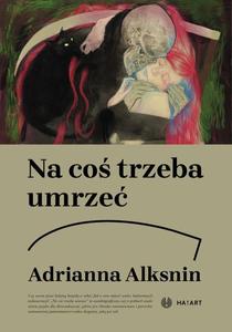 Na co trzeba umrze - 2873962635