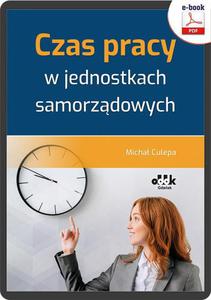 Czas pracy w jednostkach samorzdowych (e-book) eBPP1491 - 2874058804