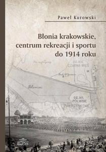 Bonia krakowskie centrum rekreacji i sportu do 1914 roku - 2874884025