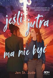 Jeli jutra ma nie by - 2875198257