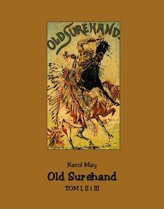 Old Surehand. Tom I, II i III - 2875622906