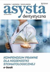 Kompendium prawne dla higienistki stomatologicznej - 2875758480