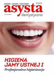 Higiena jamy ustnej cz. I Profesjonalna higienizacja - 2875758481