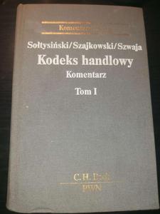 Kodeks Handlowy komentarz Tom 1 - 2876182549