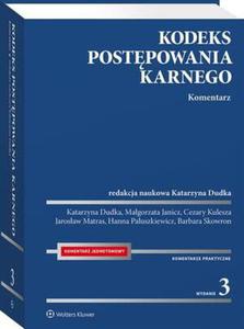 Kodeks postpowania karnego. Komentarz - 2876293084