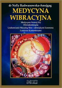 Medycyna wibracyjna Medycyna Nowej Ery. Dwikoterapia. Uzdrawianie Muzyk Sfer - dwikami Kosmosu. Leczenie kamertona - 2876392647