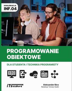 Programowanie obiektowe dla studenta i technika programisty INF.04 - 2876499751