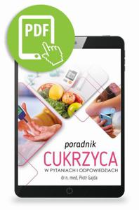 Poradnik Cukrzyca w pytaniach i odpowiedziach - 2876694927