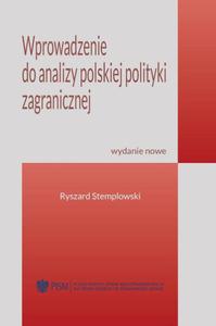 Wprowadzenie do analizy polskiej polityki zagranicznej Wydanie nowe - 2876876952