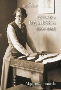Izydora Dmbska (1904-1983) Mdro i prawda - 2876876981