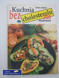 KUCHNIA BEZ CHOLESTEROLU - 2858294900