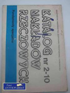 KATALOG NAKADW RZECZOWYCH NR 2-10 - 2822563021