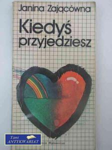 KIEDY PRZYJEDZIESZ - 2858294997