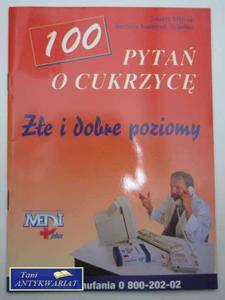 100 PYTA O CUKRZYC ZE I DOBRE POZIOMY - 2822564739