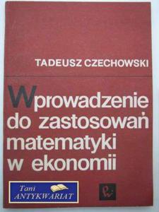 WPROWADZENIE DO ZASTOSOWA MATEMATYKI W EKONOMII - 2858295254