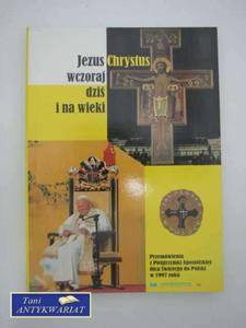 JEZUS CHRYSTUS WCZORAJ DZI I NA WIEKI - 2822564988