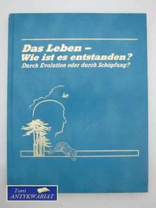 DAS LEBEN- WIE IST ES ENTSTANDEN? - 2822565132