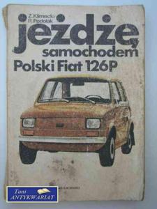 JED SAMOCHODEM POLSKI FIAT 126 P