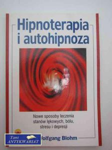 HIPNOTERAPIA I AUTOHIPNOZA - 2858295374