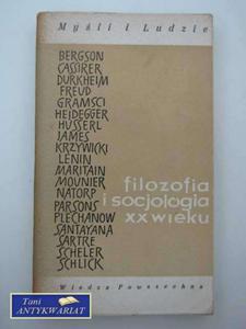 FILOZOFIA I SOCJOLOGIA XX WIEKU T.1 - 2858295437
