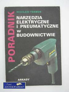 NARZDZIA ELEKTRYCZNE I PNEUMATYCZNE