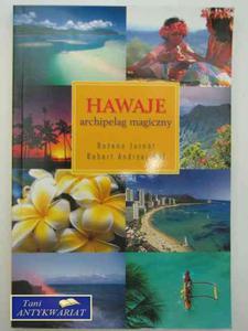 HAWAJE ARCHIPELAG MAGICZNY - 2858295504