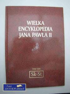 WIELKA ENCYKLOPEDIA JANA PAWA II Sk-St - 2822566402