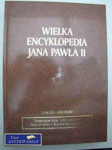 WIELKA ENCYKLOPEDIA JANA PAWA II ENCYKLIKI III